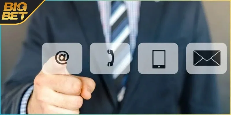 Liên hệ BIGBET88 qua hotline, email, chat